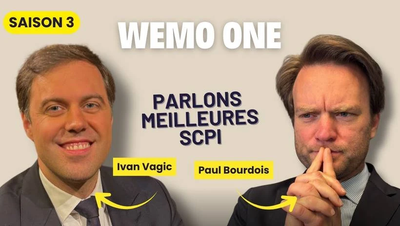 Parlons Meilleures SCPI avec Ivan Vagic, pour la SCPI Wemo One