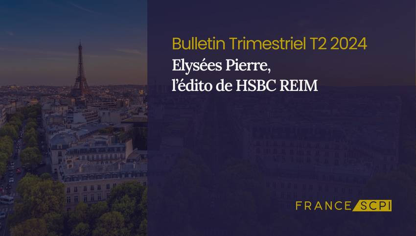 La SCPI Elysées Pierre s'ajuste face à la crise inflationniste