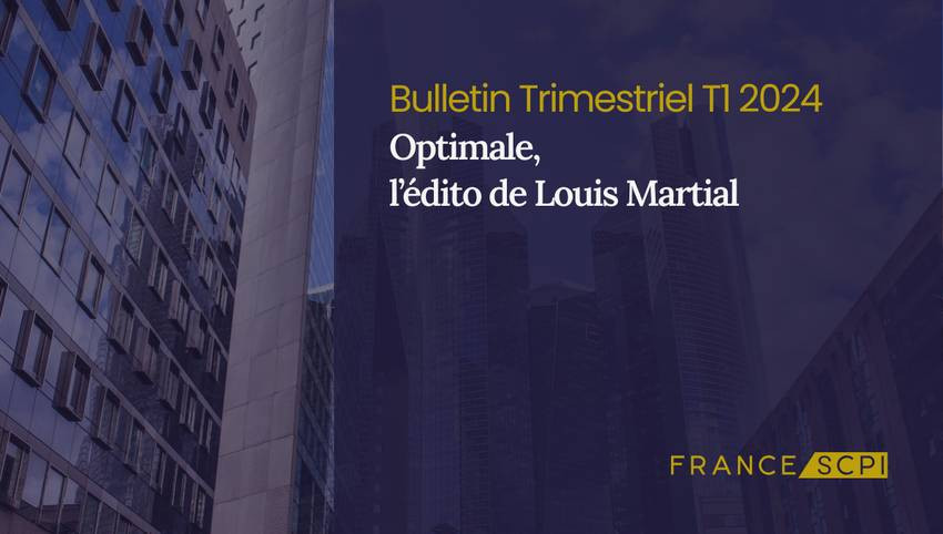 Résilience et perspectives 2024 pour la SCPI Optimale