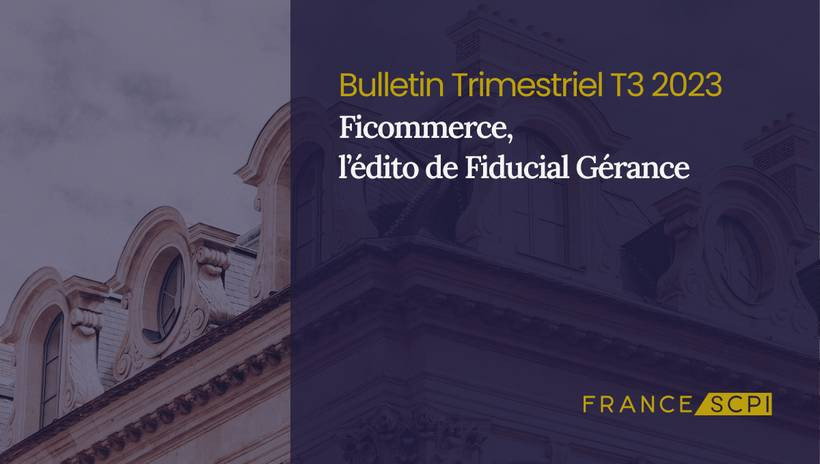 SCPI Ficommerce : arbitrages judicieux en 2023