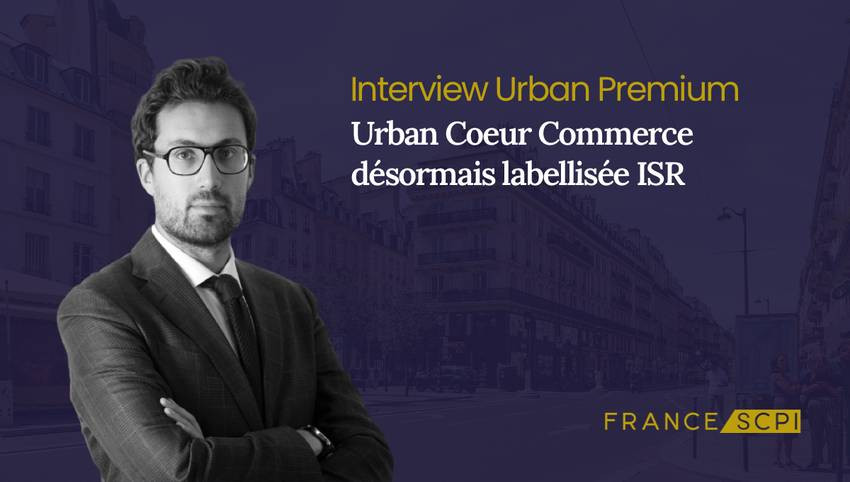 Urban Coeur Commerce : Interview de Jérémie Hazan, Directeur de la Gestion d'Urban Premium