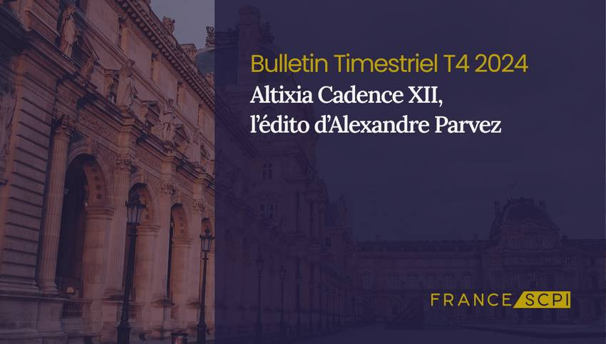 La SCPI Altixia Cadence XII diversifie son patrimoine
