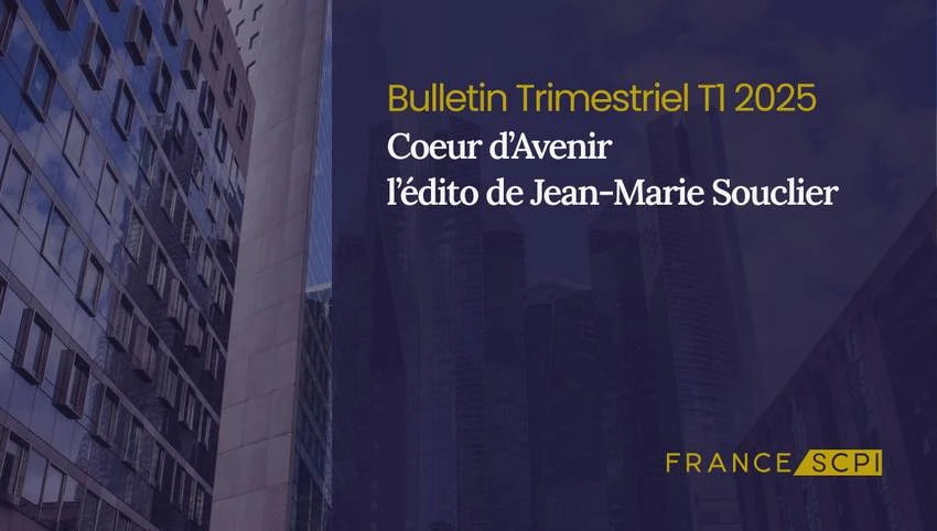 Des performances dynamiques pour la SCPI Coeur d'Avenir