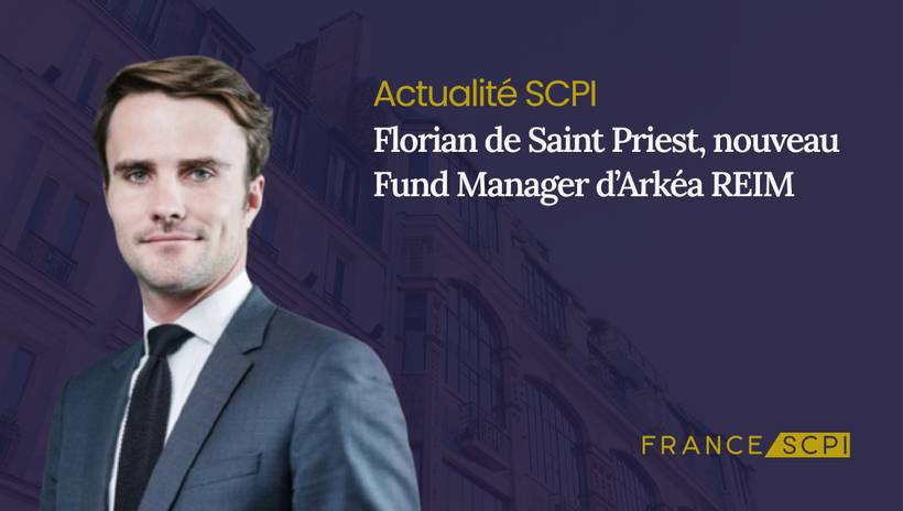 Florian de Saint Priest, nouveau Fund Manager d’Arkéa REIM