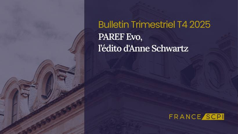 La SCPI PAREF Evo maintient le cap dans un contexte particulier