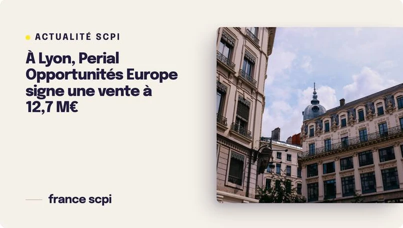 À Lyon, Perial Opportunités Europe signe une vente à 12,7 M€
