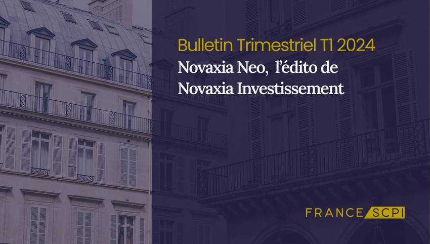 Le portefeuille de SCPI Novaxia Neo accroît en 2023