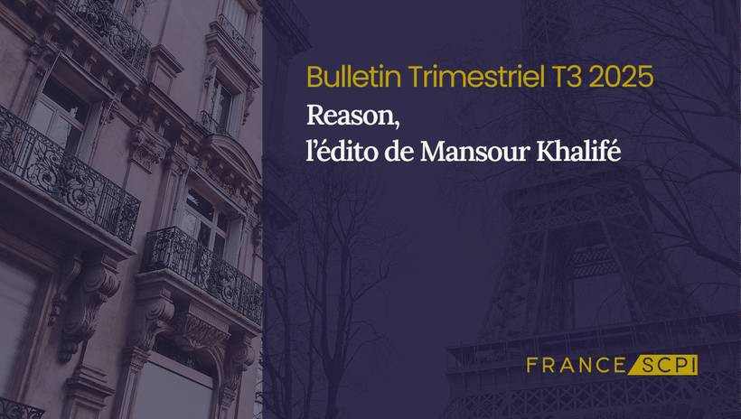 La SCPI Reason poursuit sa stratégie d’investissement sélective en Europe au T3 2025