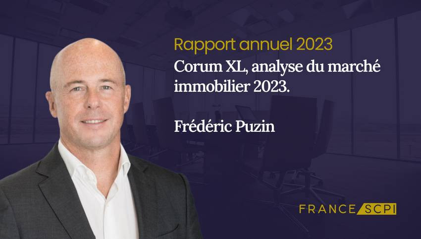 SCPI Corum XL, synthèse de l'année 2023 par Frédéric Puzin