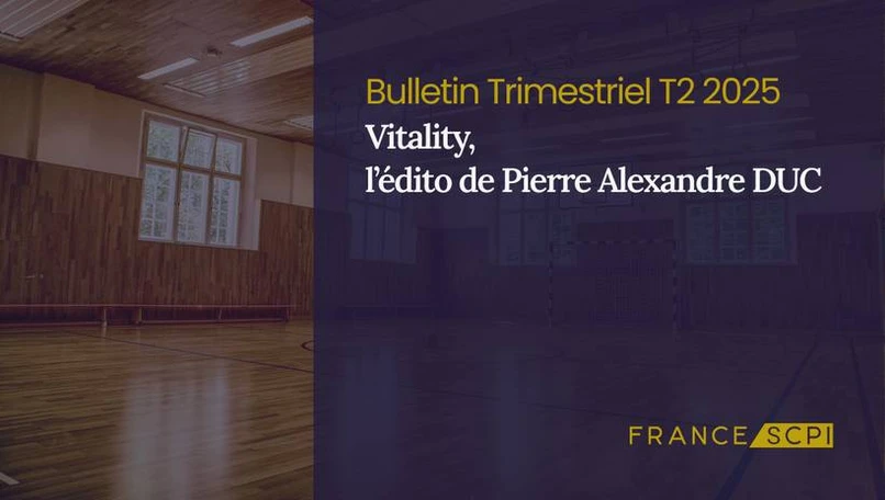 La SCPI Vitality poursuit la construction de son portefeuille