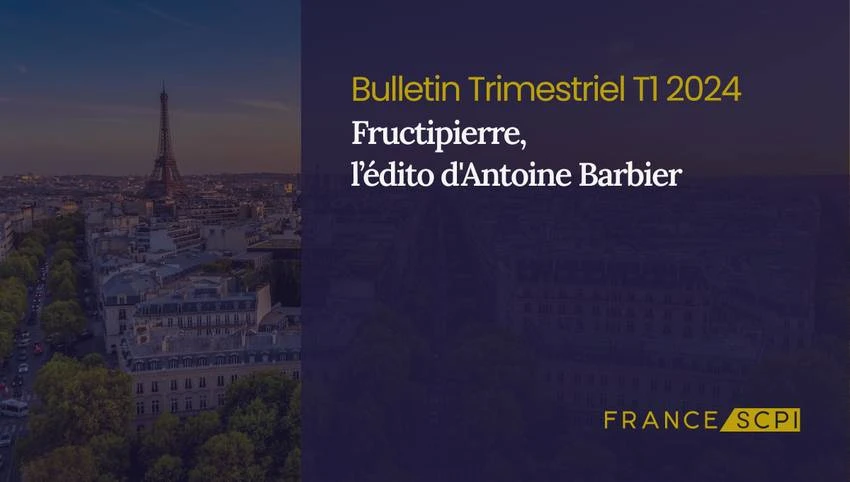 Performances de la SCPI Fructipierre pour l'année 2024