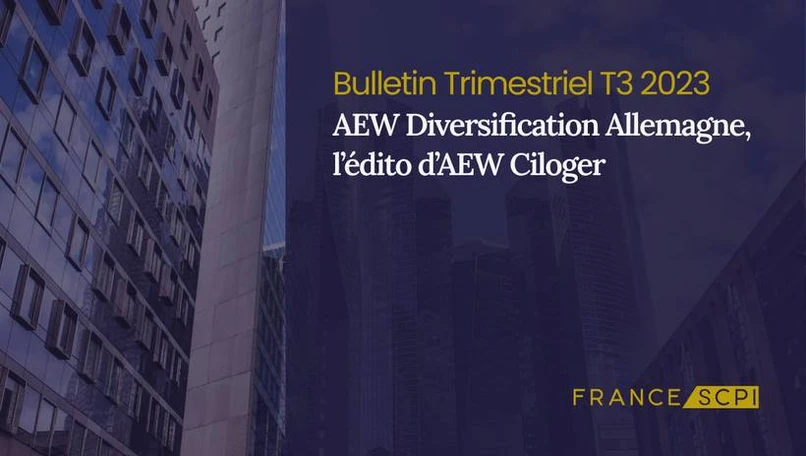 AEW Diversification Allemagne : la SCPI attire les épargnants