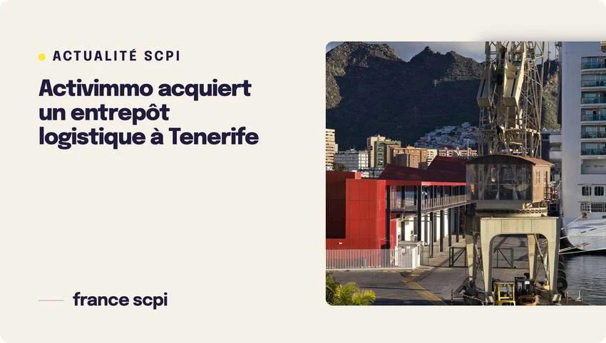 Activimmo acquiert un entrepôt logistique à Tenerife