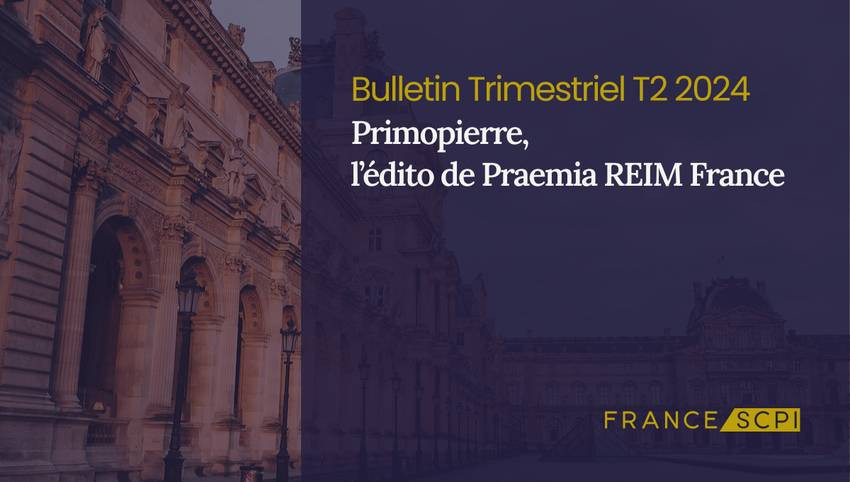 La SCPI Primopierre a réalisé des cessions au 2T 2024