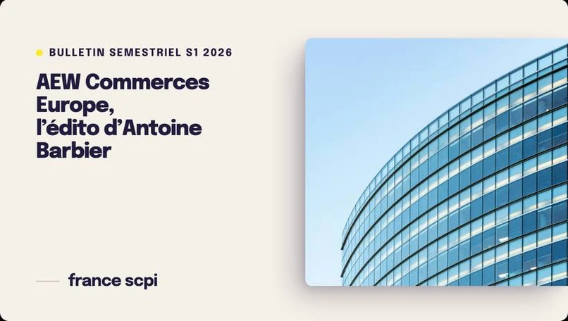 AEW Commerces Europe maintient une activité locative stable
