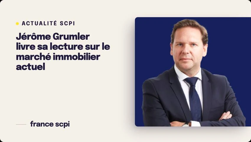 Jérôme Grumler livre sa lecture sur le marché immobilier actuel