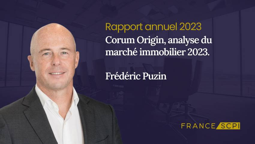 SCPI Corum Origin, synthèse de l'année 2023 par Frédéric Puzin