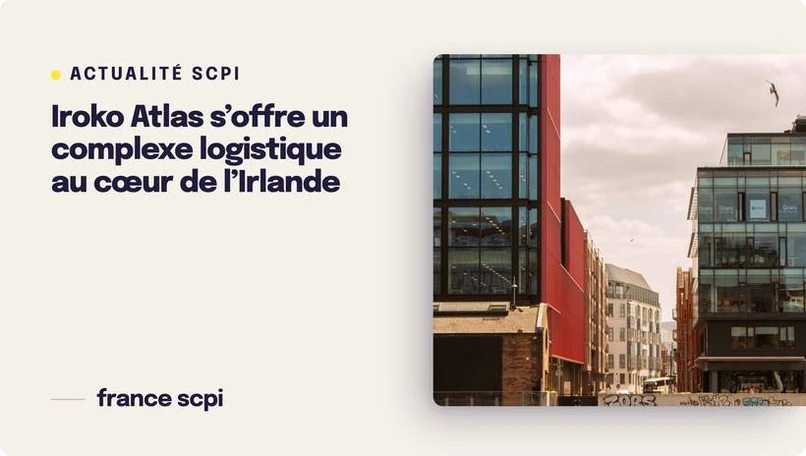 Iroko Atlas s’offre un complexe logistique au cœur de l’Irlande