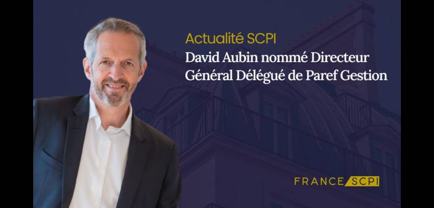 David Aubin nommé Directeur Général Délégué de Paref Gestion