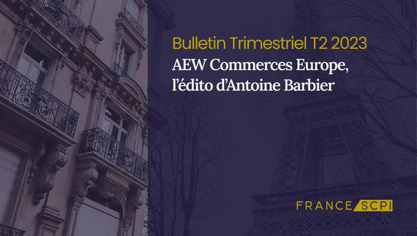 SCPI AEW Commerces Europe : fusion et prévisions 2023