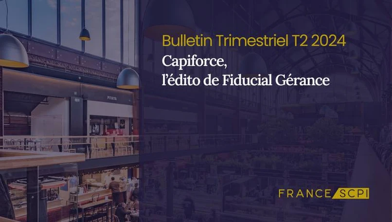 La SCPI Capiforce a réalisé des cessions d'actifs au 2T 2024