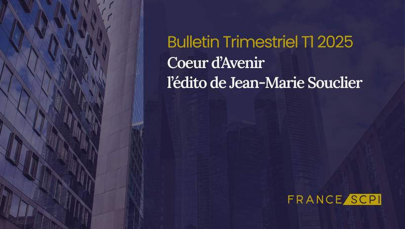 Des performances dynamiques pour la SCPI Coeur d'Avenir