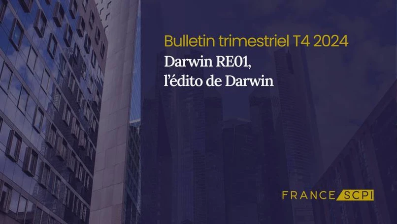 Darwin RE01, une SCPI en pleine croissance