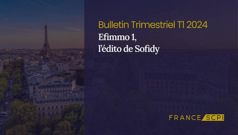 Efimmo 1 offre des perspectives de rendement attrayantes en 2024