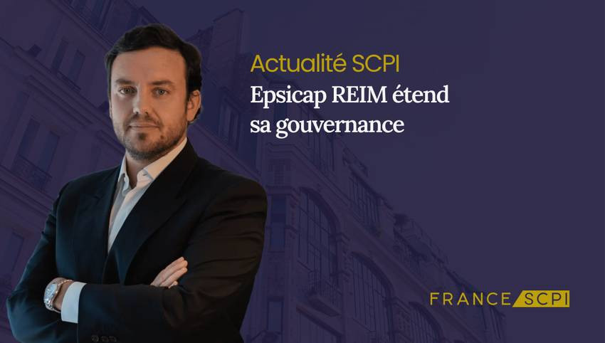 La société de gestion Epsicap REIM étend sa gouvernance