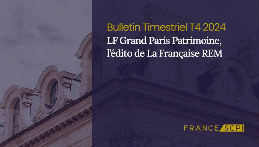 LF Grand Paris Patrimoine face à une faible collecte