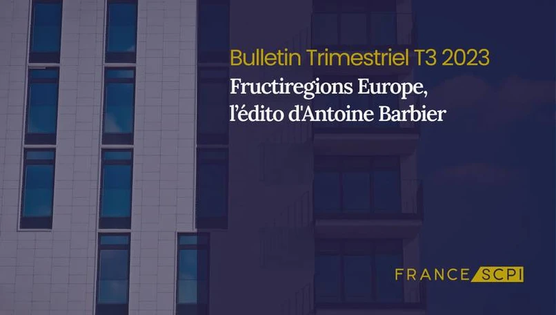 SCPI Fructirégions Europe : innovation et durabilité​​ en 2023