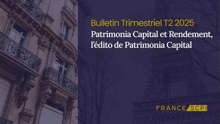 Patrimonia Capital et Rendement verse un acompte de 3,45€ par part au 2e trimestre 2025