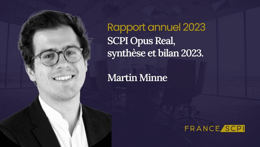 La SCPI Opus Real, analyse du marché en 2023