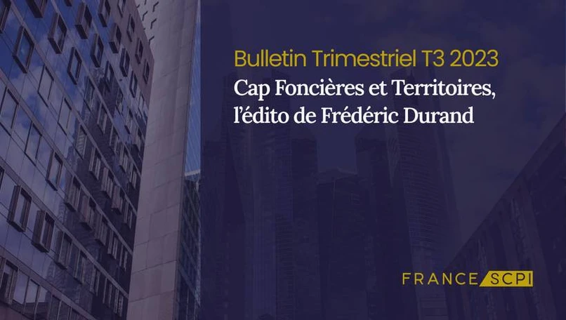 SCPI Cap Foncières & Territoires : résilience et performance