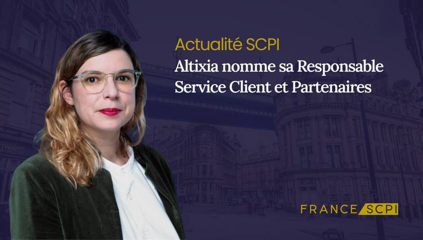 Altixia REIM nomme une Responsable Service Client et Partenaires