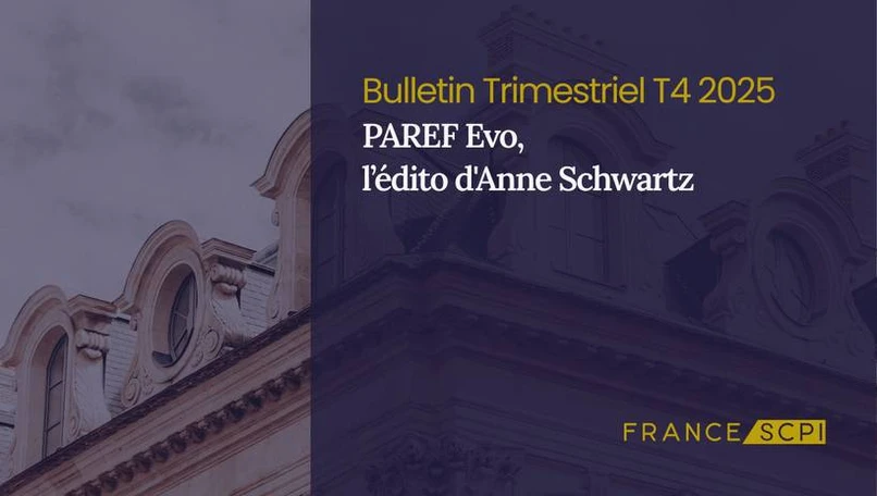 La SCPI PAREF Evo maintient le cap dans un contexte particulier