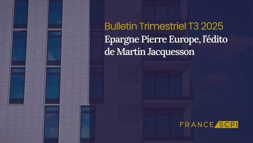 Epargne Pierre Europe accentue sa collecte