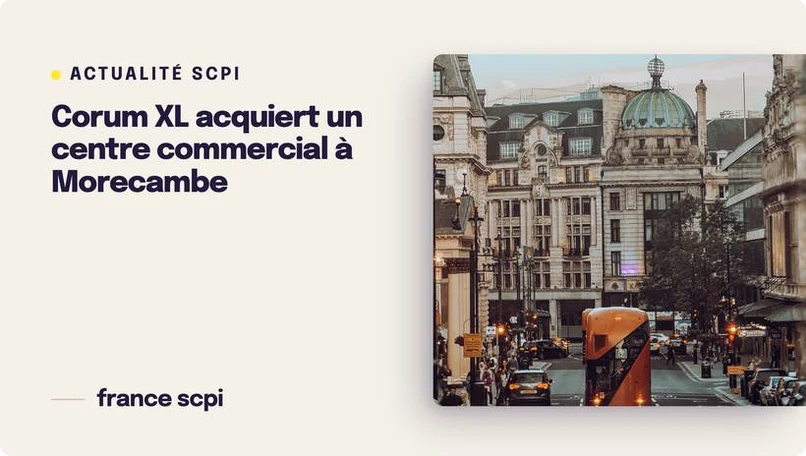 Corum XL acquiert un centre commercial à Morecambe