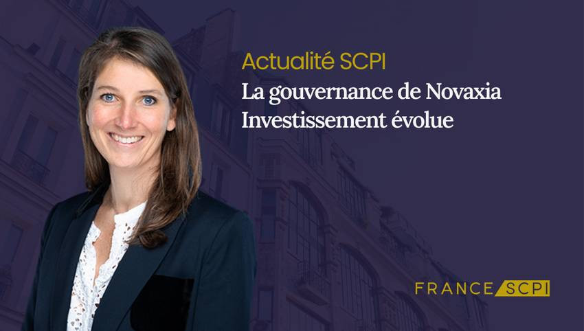 La gouvernance de Novaxia Investissement évolue