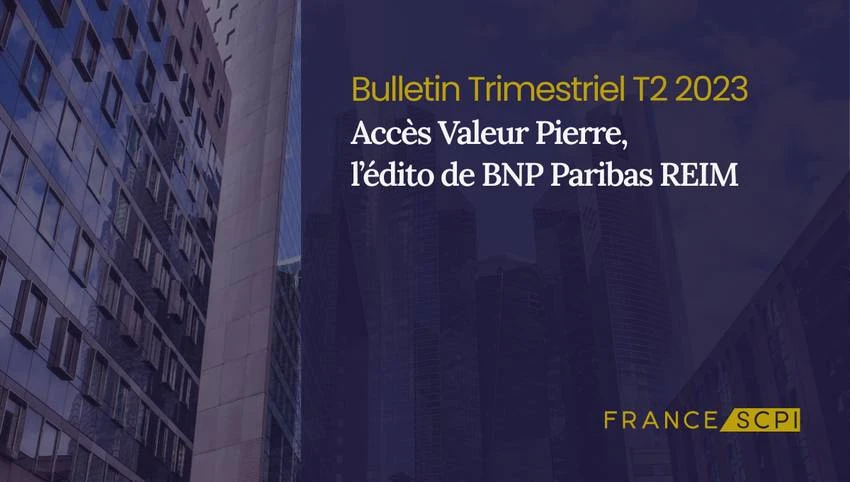 SCPI Accès Valeur Pierre : Modernisation et Expansion en 2023