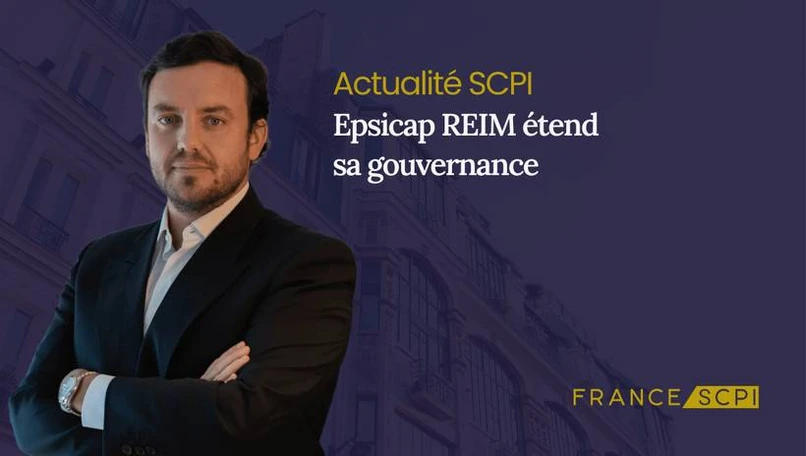 La société de gestion Epsicap REIM étend sa gouvernance