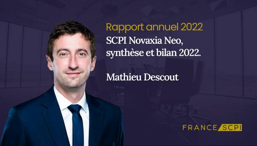Neo, le mot de Mathieu Descout, Président de Novaxia Investissement