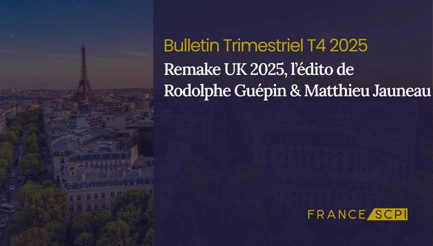 La SCPI Remake UK 2025 valorise progressivement son portefeuille