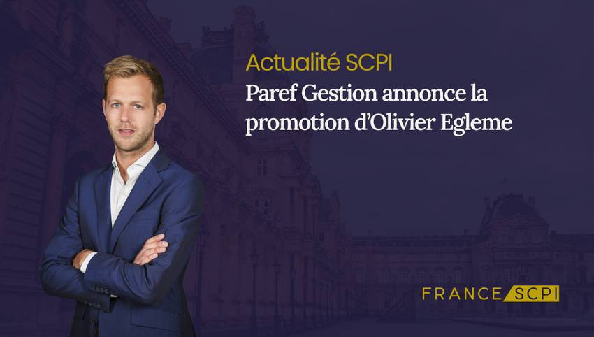Paref Gestion annonce la promotion d’Olivier Egleme