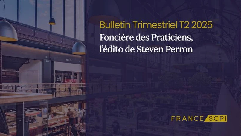 La SCPI Foncière des Praticiens enregistre une bonne collecte au 2e trimestre 2025