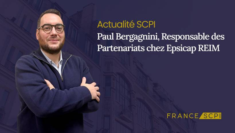 Paul Bergagnini devient le Responsable des Partenariats d’Epsicap REIM