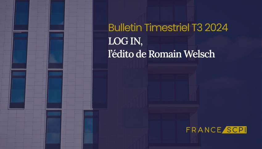La SCPI LOG IN poursuit son développement au 3T 2024