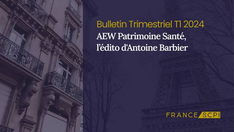 Acquisition stratégique d'AEW Patrimoine Santé en 2024