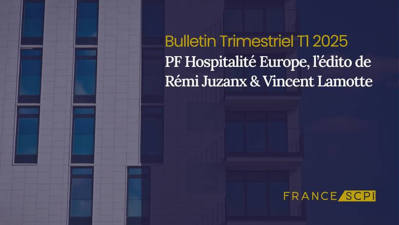 PF Hospitalité Europe, une SCPI dans un marché favorable
