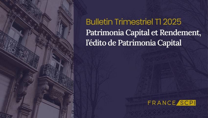 1er trimestre concluant pour Patrimonia Capital et Rendement